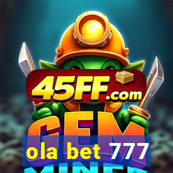 ola bet 777